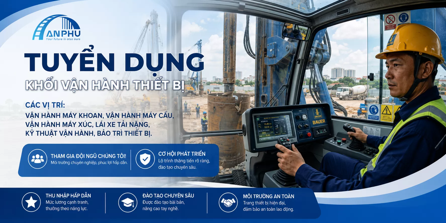 Tuyển dụng Khối Tổ Đội Kỹ Thuật & Công Nhân Lành Nghề Công ty CP Xây dựng Hạ tầng An Phú 2026